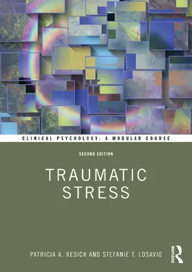 Resick / LoSavio | Traumatic Stress | Buch | 978-0-367-33088-0 | www2.sack.de