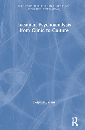 Jazani |  Lacanian Psychoanalysis from Clinic to Culture | Buch |  Sack Fachmedien