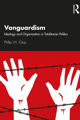Gray | Vanguardism | Buch | 978-0-367-33165-8 | sack.de