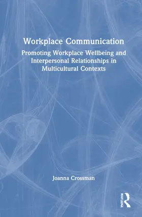 Crossman |  Workplace Communication | Buch |  Sack Fachmedien