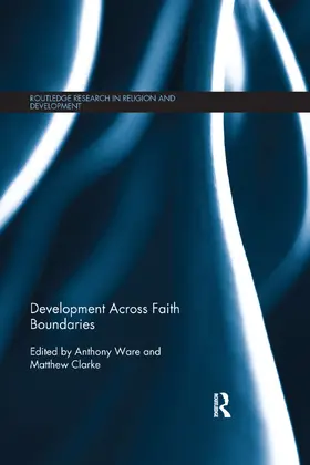 Ware / Clarke |  Development Across Faith Boundaries | Buch |  Sack Fachmedien