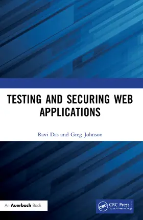Das / Johnson |  Testing and Securing Web Applications | Buch |  Sack Fachmedien