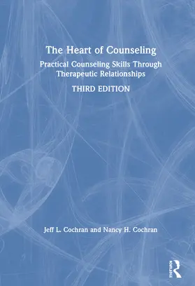 Cochran |  The Heart of Counseling | Buch |  Sack Fachmedien