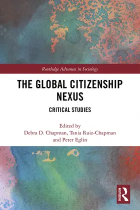 Ruiz-Chapman / Eglin / Chapman |  The Global Citizenship Nexus | Buch |  Sack Fachmedien