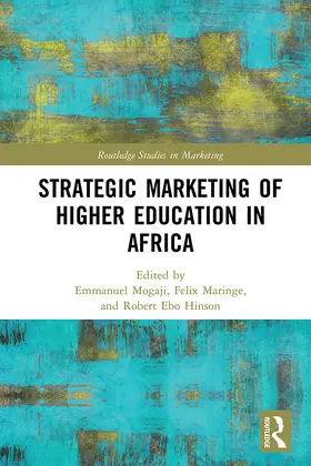 Mogaji / Maringe / Hinson |  Strategic Marketing of Higher Education in Africa | Buch |  Sack Fachmedien