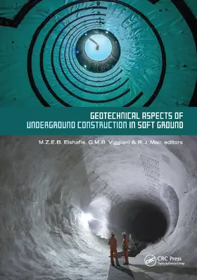 Elshafie / Viggiani / Mair |  Geotechnical Aspects of Underground Construction in Soft Ground | Buch |  Sack Fachmedien