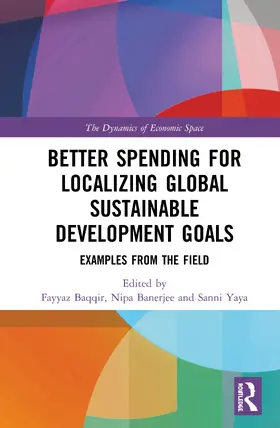 Baqir / Banerjee / Yaya |  Better Spending for Localizing Global Sustainable Development Goals | Buch |  Sack Fachmedien