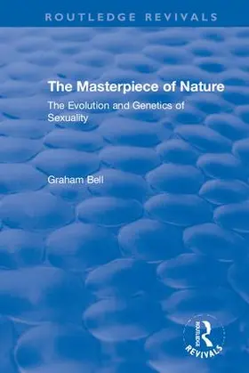 Bell |  The Masterpiece of Nature | Buch |  Sack Fachmedien