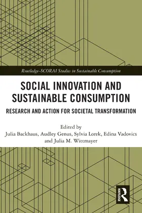 Backhaus / Genus / Lorek | Social Innovation and Sustainable Consumption | Buch | 978-0-367-34015-5 | sack.de