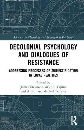 Cresswell / Tajima / Ferreira |  Decolonial Psychology and Dialogues of Resistance | Buch |  Sack Fachmedien
