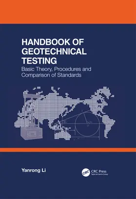 Li |  Handbook of Geotechnical Testing | Buch |  Sack Fachmedien