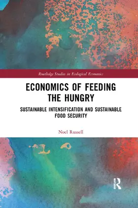 Russell |  Economics of Feeding the Hungry | Buch |  Sack Fachmedien