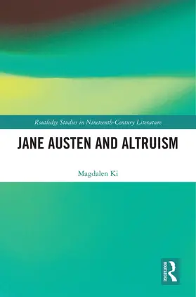 Ki |  Jane Austen and Altruism | Buch |  Sack Fachmedien