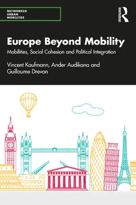 Kaufmann / Audikana / Drevon |  Europe Beyond Mobility | Buch |  Sack Fachmedien