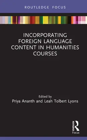 Ananth / Tolbert Lyons |  Incorporating Foreign Language Content in Humanities Courses | Buch |  Sack Fachmedien