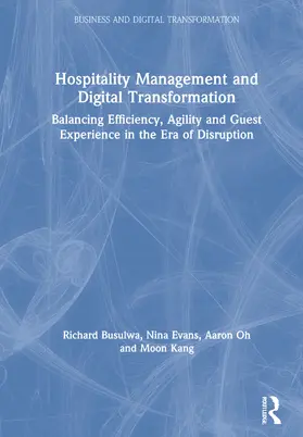Busulwa / Evans / Oh |  Hospitality Management and Digital Transformation | Buch |  Sack Fachmedien