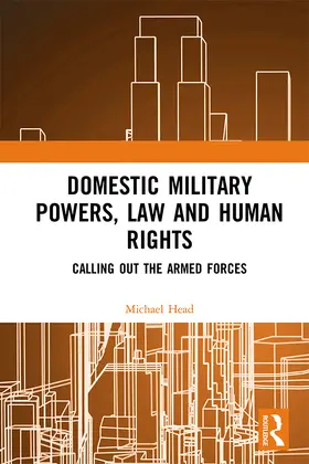 Head |  Domestic Military Powers, Law and Human Rights | Buch |  Sack Fachmedien