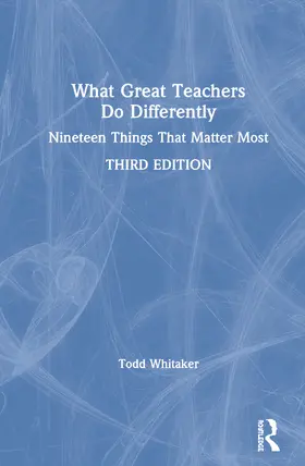 Whitaker |  What Great Teachers Do Differently | Buch |  Sack Fachmedien