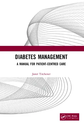 Titchener | Diabetes Management | Buch | 978-0-367-34493-1 | sack.de