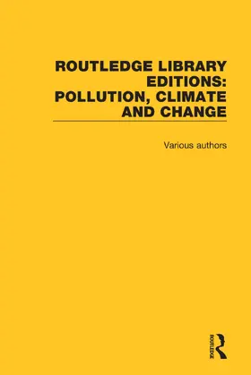 Various |  Routledge Library Editions: Pollution, Climate and Change | Buch |  Sack Fachmedien