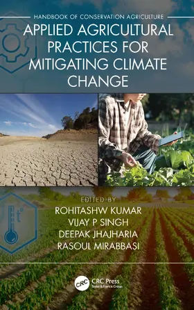 Kumar / Singh / Jhajharia | Applied Agricultural Practices for Mitigating Climate Change [Volume 2] | Buch | 978-0-367-34529-7 | sack.de
