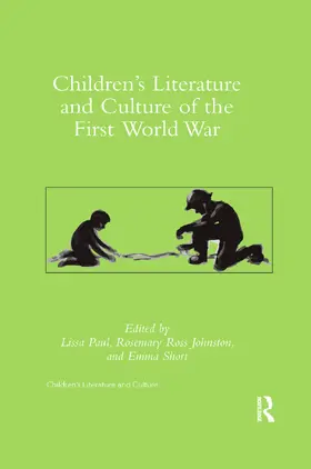 Paul / Johnston / Short |  Children's Literature and Culture of the First World War | Buch |  Sack Fachmedien