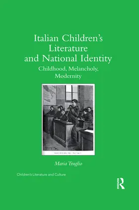 Truglio |  Italian Children's Literature and National Identity | Buch |  Sack Fachmedien