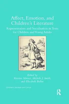 Moruzi / Smith / Bullen |  Affect, Emotion, and Children's Literature | Buch |  Sack Fachmedien