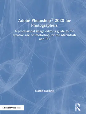 Evening |  Adobe Photoshop 2020 for Photographers | Buch |  Sack Fachmedien