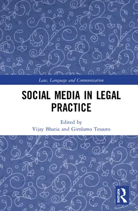 Bhatia / Tessuto |  Social Media in Legal Practice | Buch |  Sack Fachmedien