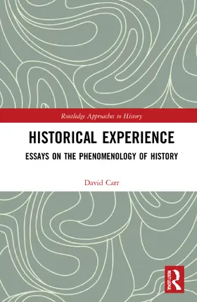 Carr | Historical Experience | Buch | 978-0-367-34927-1 | www2.sack.de