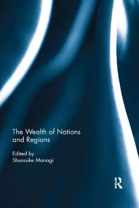 Managi |  The Wealth of Nations and Regions | Buch |  Sack Fachmedien