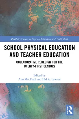 MacPhail / Lawson |  School Physical Education and Teacher Education | Buch |  Sack Fachmedien