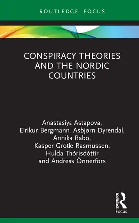 Astapova / Bergmann / Dyrendal |  Conspiracy Theories and the Nordic Countries | Buch |  Sack Fachmedien