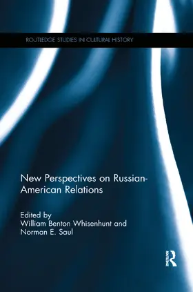 Whisenhunt / Saul |  New Perspectives on Russian-American Relations | Buch |  Sack Fachmedien