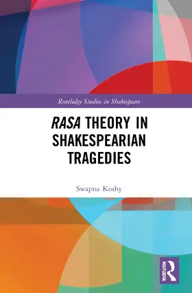 Koshy |  Rasa Theory in Shakespearian Tragedies | Buch |  Sack Fachmedien