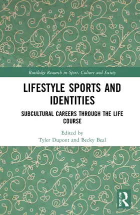 Dupont / Beal |  Lifestyle Sports and Identities | Buch |  Sack Fachmedien