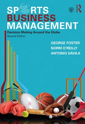 Foster / O'Reilly / Dávila |  Sports Business Management | Buch |  Sack Fachmedien