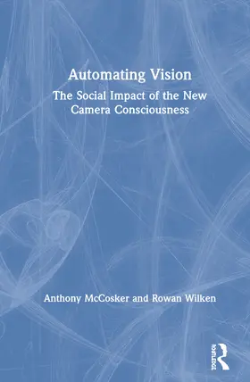 McCosker / Wilken |  Automating Vision | Buch |  Sack Fachmedien