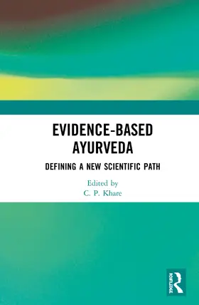 Khare |  Evidence-based Ayurveda | Buch |  Sack Fachmedien