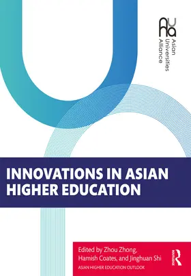 Zhong / Coates / Jinghuan |  Innovations in Asian Higher Education | Buch |  Sack Fachmedien