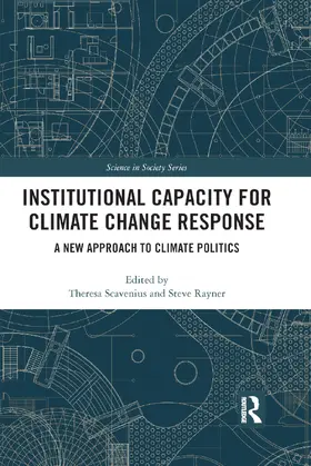 Scavenius / Rayner |  Institutional Capacity for Climate Change Response | Buch |  Sack Fachmedien
