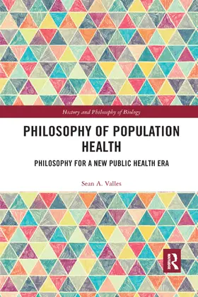 Valles |  Philosophy of Population Health | Buch |  Sack Fachmedien