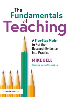 Bell |  The Fundamentals of Teaching | Buch |  Sack Fachmedien