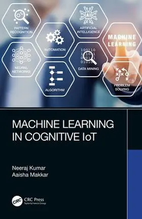 Kumar / Makkar |  Machine Learning in Cognitive IoT | Buch |  Sack Fachmedien