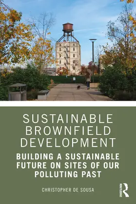 De Sousa |  Sustainable Brownfield Development | Buch |  Sack Fachmedien