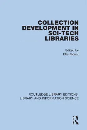 Mount |  Collection Development in Sci-Tech Libraries | Buch |  Sack Fachmedien