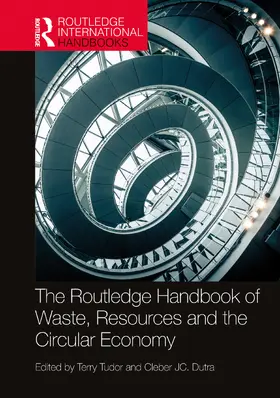 Tudor / Dutra |  The Routledge Handbook of Waste, Resources and the Circular Economy | Buch |  Sack Fachmedien
