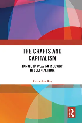 Roy |  The Crafts and Capitalism | Buch |  Sack Fachmedien