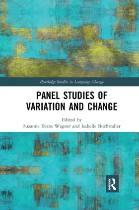 Wagner / Buchstaller |  Panel Studies of Variation and Change | Buch |  Sack Fachmedien